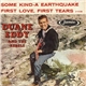 Duane Eddy And The Rebels - Some Kind-A Earthquake / First Love, First Tears