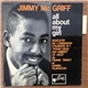 Jimmy Mc Griff - All About My Girl