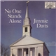Jimmie Davis - No One Stands Alone