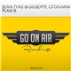 Sean Tyas & Giuseppe Ottaviani - Plan B