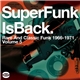 Various - SuperFunk Is Back. Rare And Classic Funk 1968-1977