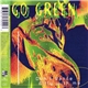 Go Green - Don't Dance Dirty With Me