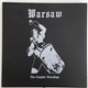 Warsaw - The Complete Recordings