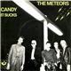 The Meteors - Candy