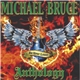Michael Bruce - Be Your Lover - Anthology