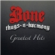Bone Thugs-N-Harmony - Greatest Hits