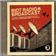 Various - Riot Radio Broadcast