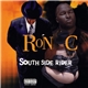 Ron C - South Side Rider