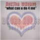 Hoxton Whores - What Can U Do 4 Me