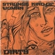 Dirty - Strange Kind Of Woman