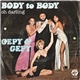 Gepy & Gepy - Body To Body