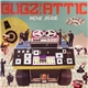 Bugz In The Attic - Move Aside