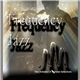 The Orchestra Of Mirrored Reflections - Frequency Jazz