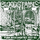 Various - Bloodstains Across Illinois - Punk Rock Rarities 1977-83