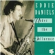 Eddie Daniels - Under The Influence