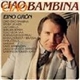 Eino Grön - Ciao Ciao Bambina