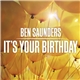 Ben Saunders - It’s Your Birthday