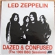 Led Zeppelin - Dazed & Confused (The 1969 BBC Sessions)