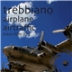 Trebbiano - Airplane / Airtraffic