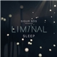Sigur Rós - Sigur Rós Presents Liminal Sleep