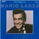 Mario Lanza - The Magic Of Mario Lanza