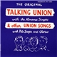 Pete Seeger & Chorus / The Almanac Singers - The Original Talking Union With The Almanac Singers & Other Union Songs With Pete Seeger & Chorus
