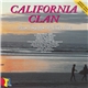 Various - California Clan - Dream Songs From The Golden State