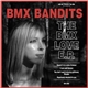 BMX Bandits - The BMX Love E.P.