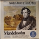 Mendelssohn - The Italian - Fourth Symphony / Music From A Midsummer Night's Dream