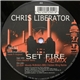 Chris Liberator - Set Fire (Remix)
