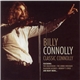 Billy Connolly - Classic Connolly