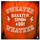 Baxxter, Simon & DDY - Sweater Weather