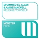 Mhammed El Alami & Amine Maxwell - Release Yourself