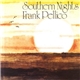 Frank Pellico - Southern Nights