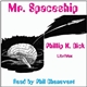 Phillip K. Dick - Mr. Spaceship