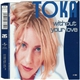 Toka - Without Your Love