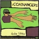 The Coathangers - Shake Shake / Dreamboat