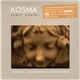 Kosma - Early Works