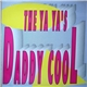 The Ya Ya's - Daddy Cool