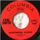 Carl Smith - Heartbreak Avenue / It's Nice To See You Once Again