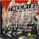 The Cribs - Come On, Be A No-One / Don't Believe In Me