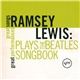 Ramsey Lewis - Plays The Beatles Songbook