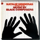 Natalie Hinderas - Plays Music By Black Composers