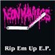 Neon Maniacs - Rip Em Up E.P.