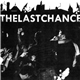 The Last Chance - The Last Chance