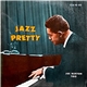 Joe Burton Trio - Jazz Pretty