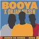 Ruben de Ronde x Rodg x Ørjan Nilsen - Booya