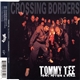 Tommy Tee Feat. Petter & Diaz - Crossing Borders