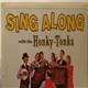 The Honky-Tonks - Sing Along With The Honky-Tonks