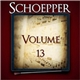 Albert F. Schoepper - Schoepper Volume 13